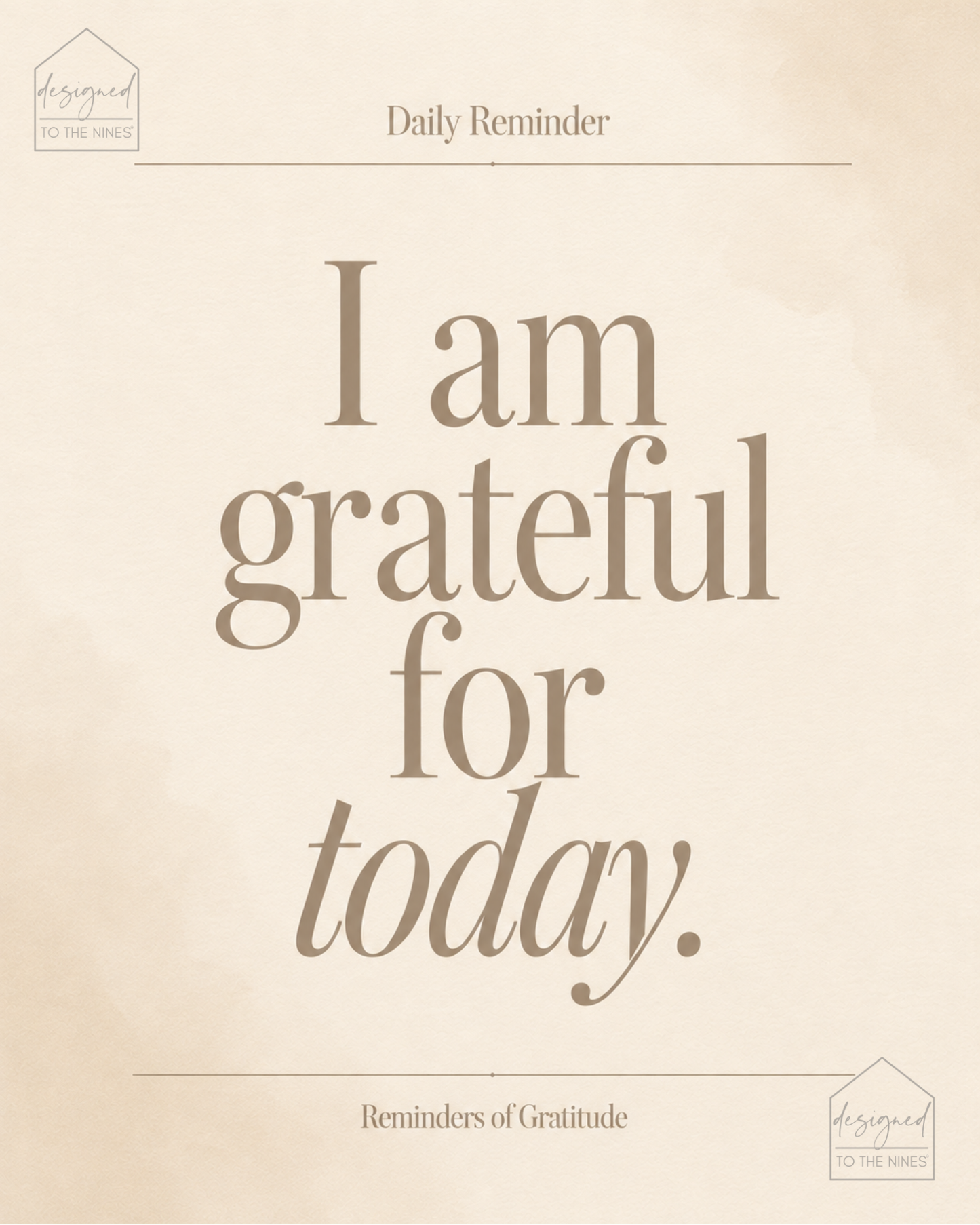 I Am Grateful for Today Art Print | Neutral Gratitude Digital Download
