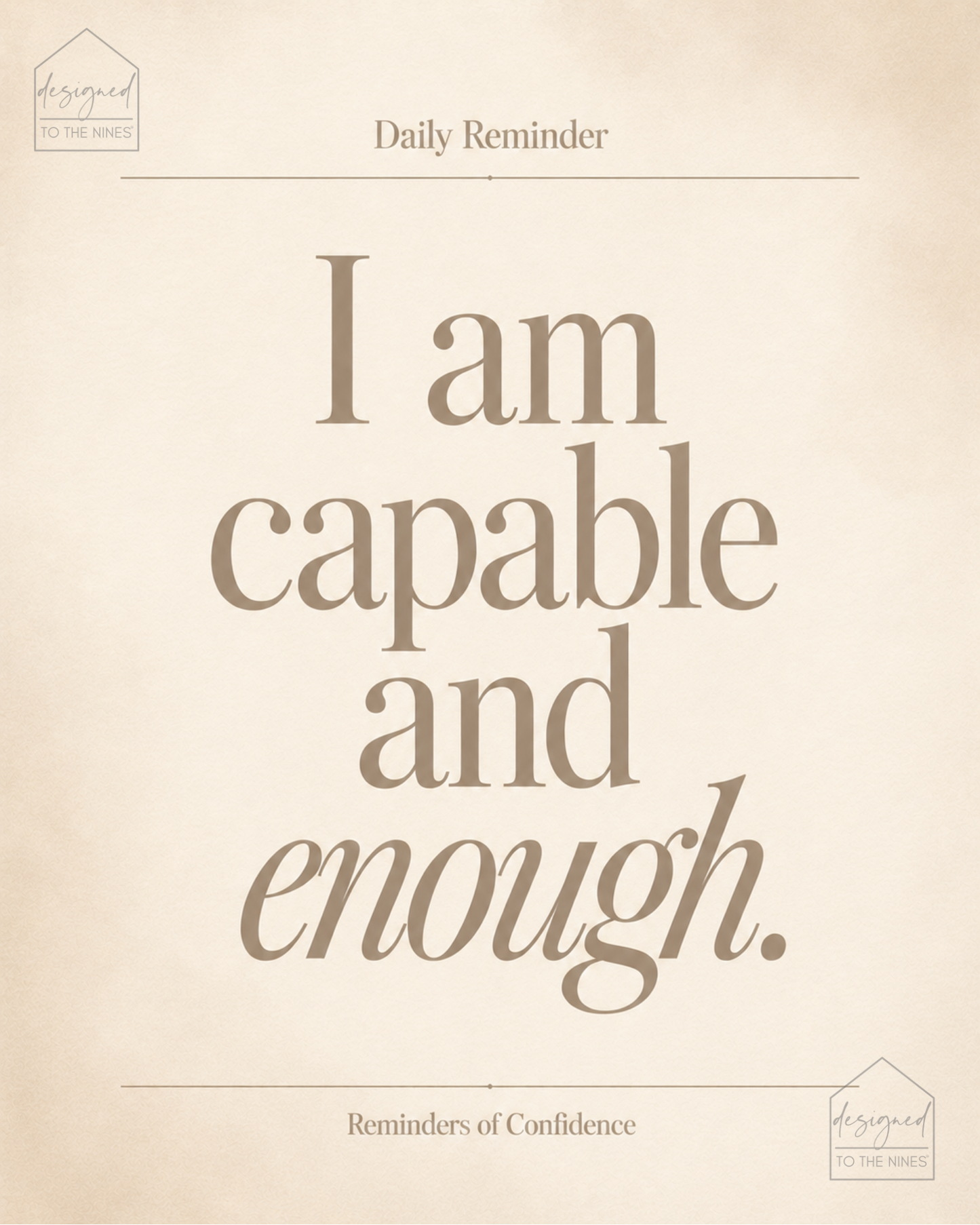 I Am Capable and Enough Art Print | Neutral Confidence Digital Download