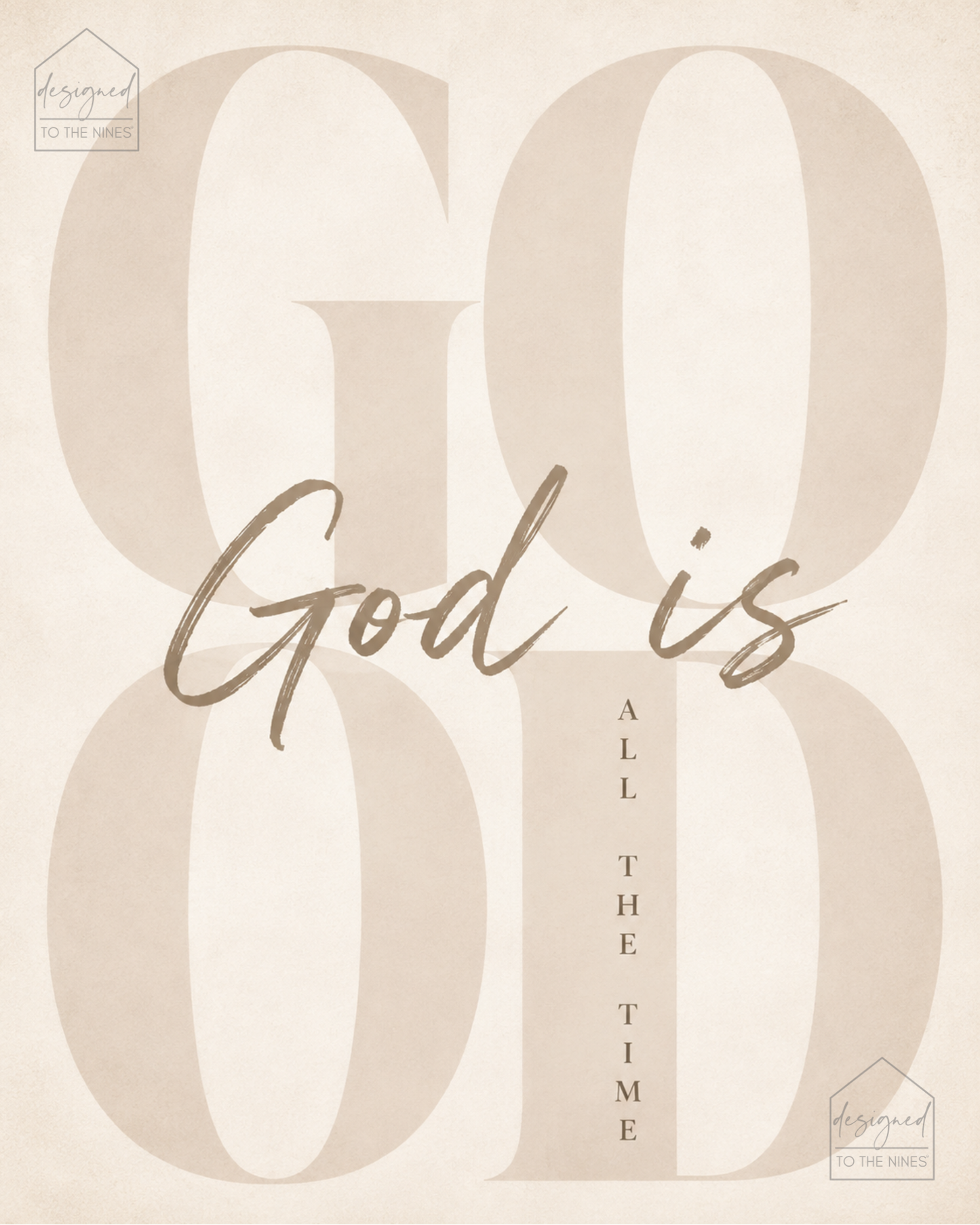 God Is Good Art Print | Neutral Christian Digital Download