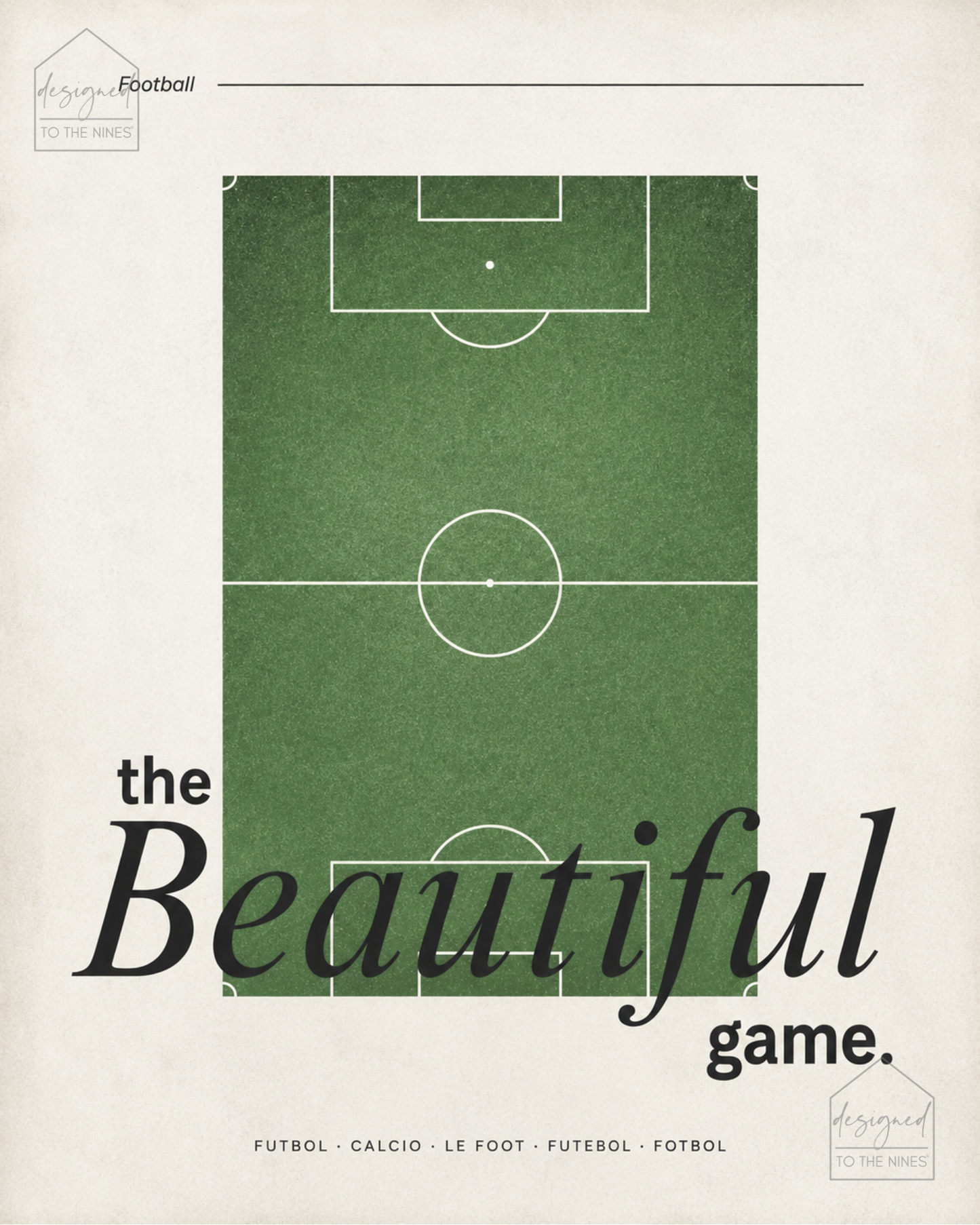 The Beautiful Game Soccer Field Art Print | Modern Football Digital Download